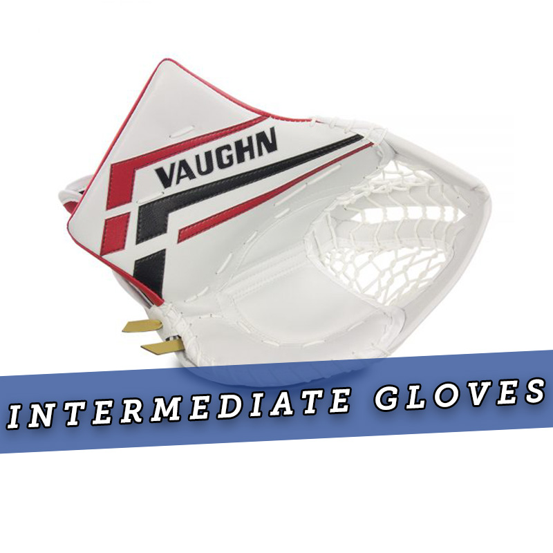 Intermediate Gloves